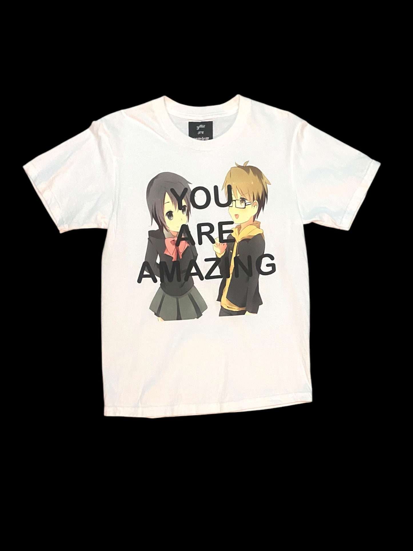 you are amazing tee